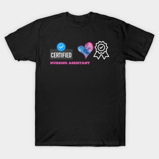 Certified Nursing Assistant T-Shirt